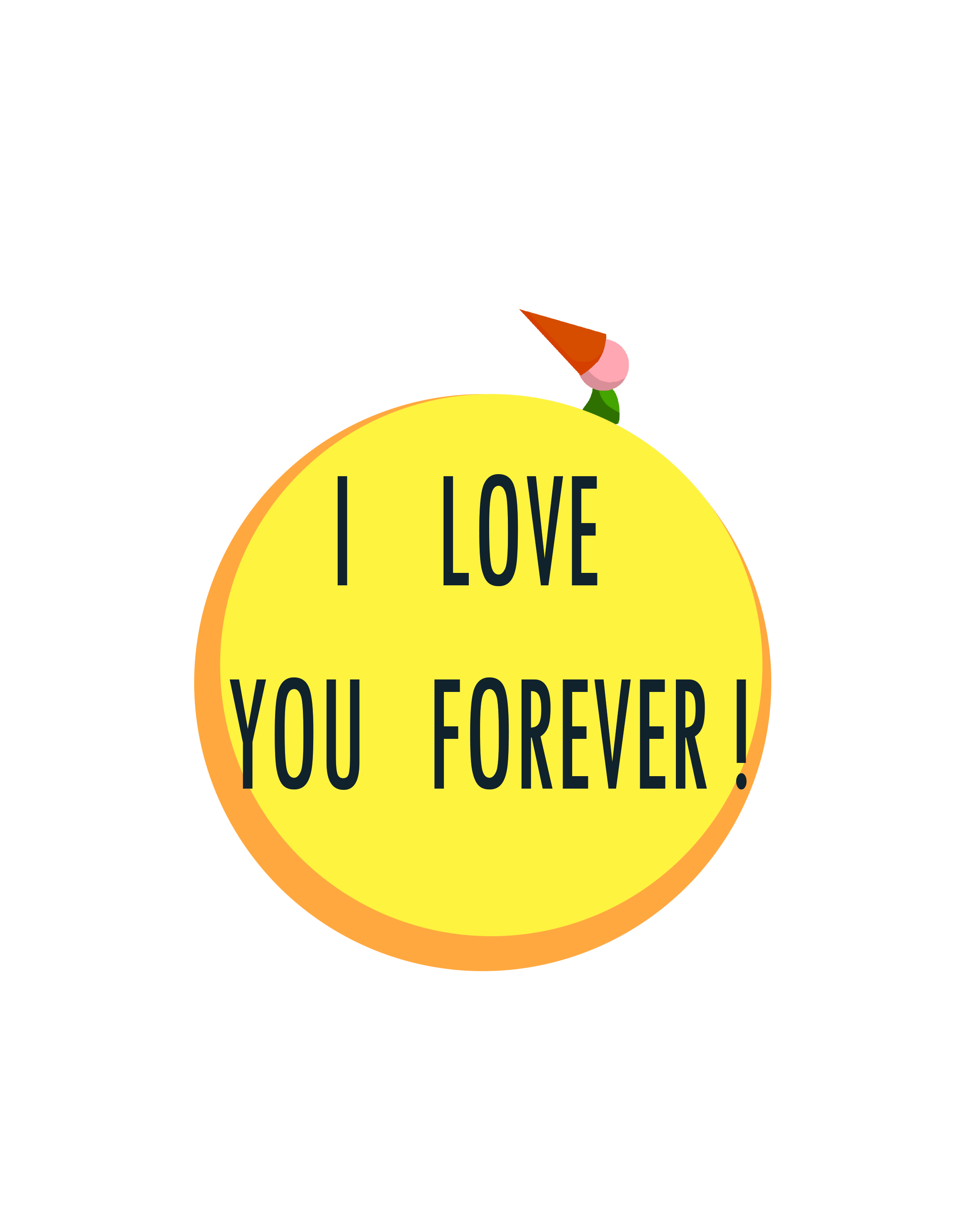 I LOVE YOU FOREVER